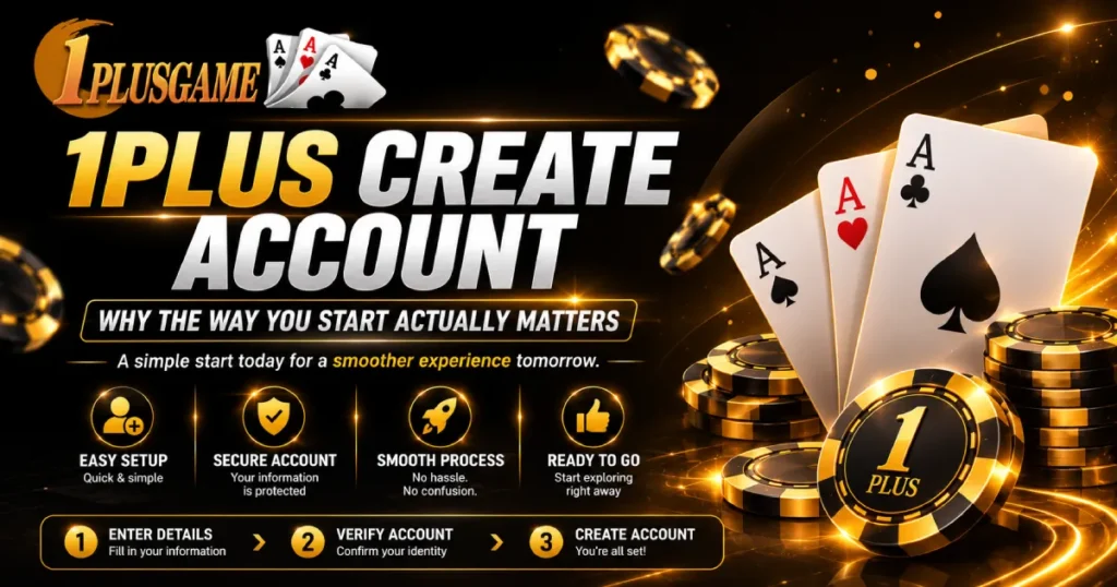 1Plus Create Account _ Why the Way You Start Actually Matters